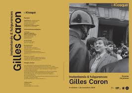 Instantanés & fulgurances Gilles Caron