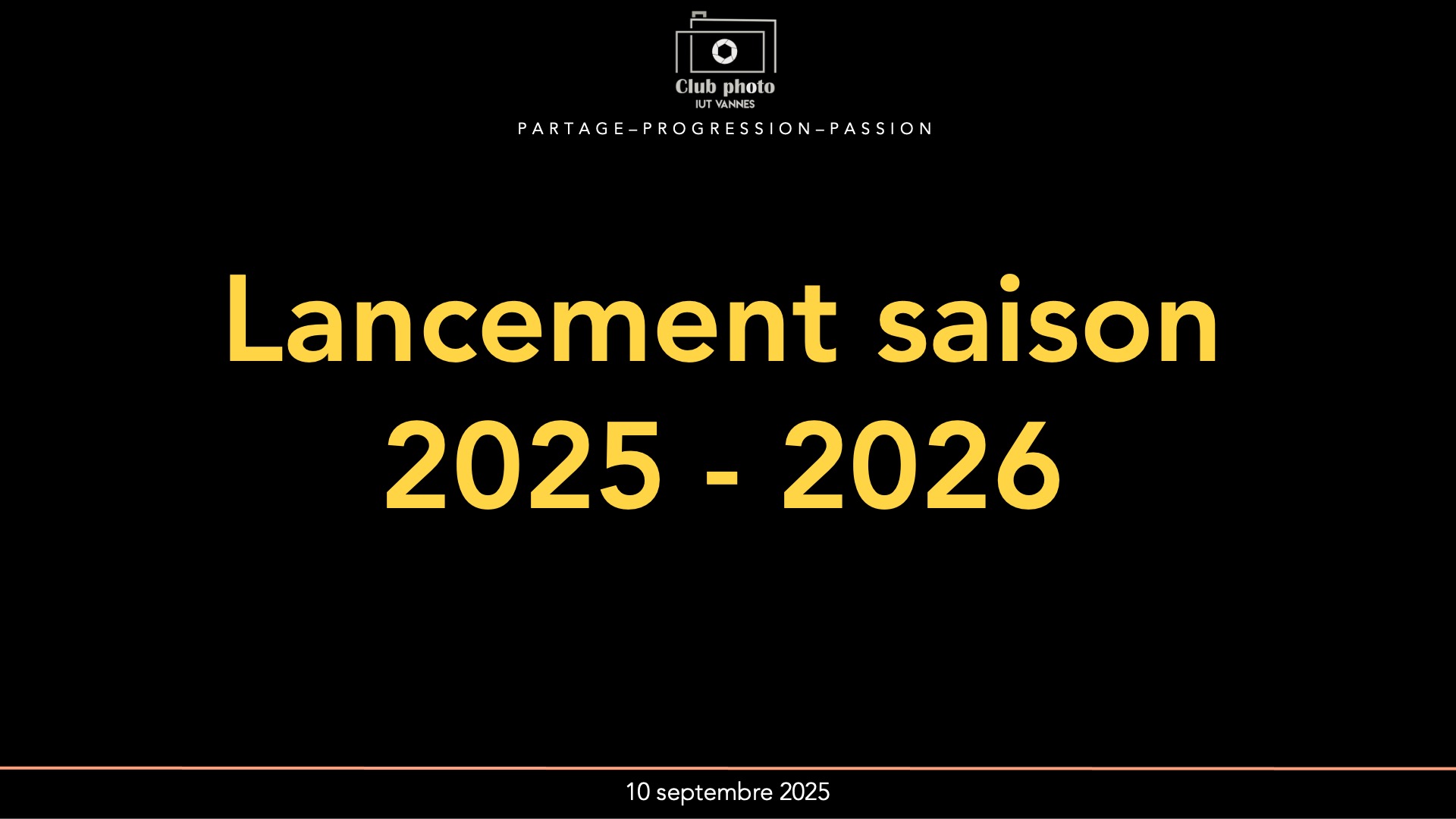 Lancement de la saison 2025 / 2026 et accueil des nouveaux adhérents