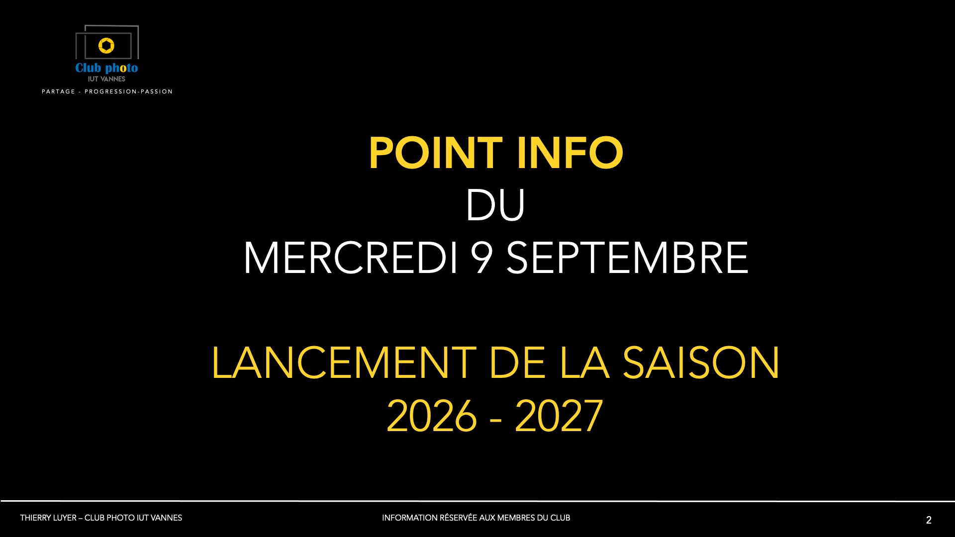 Lancement de la saison 2026 - 2027
